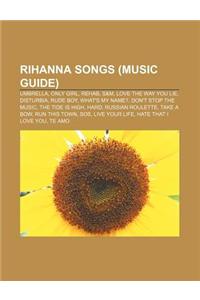 Rihanna Songs (Music Guide)