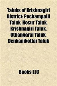 Taluks of Krishnagiri District