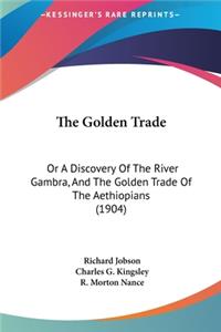 The Golden Trade