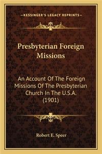 Presbyterian Foreign Missions