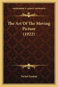 Art of the Moving Picture (1922) the Art of the Moving Picture (1922)