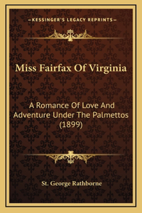 Miss Fairfax of Virginia