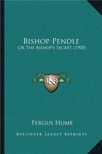 Bishop Pendle