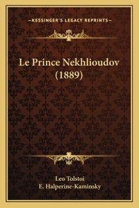Le Prince Nekhlioudov (1889)