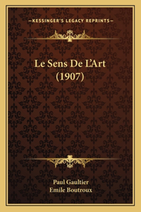 Le Sens De L'Art (1907)