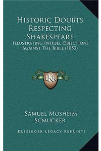 Historic Doubts Respecting Shakespeare