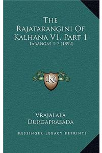 The Rajatarangini Of Kalhana V1, Part 1