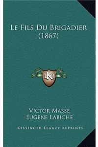 Le Fils Du Brigadier (1867)