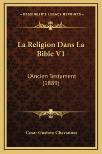 La Religion Dans La Bible V1