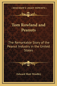 Tom Rowland and Peanuts