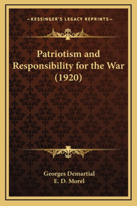 Patriotism and Responsibility for the War (1920)