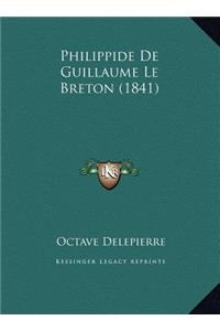 Philippide De Guillaume Le Breton (1841)