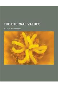The Eternal Values