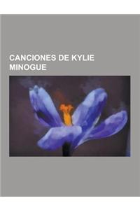 Canciones de Kylie Minogue