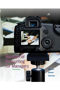 Managerial Accounting for Managers with Connect Access Card