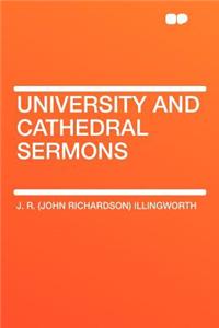 University and Cathedral Sermons