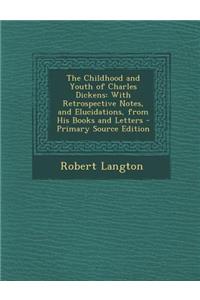 The Childhood and Youth of Charles Dickens