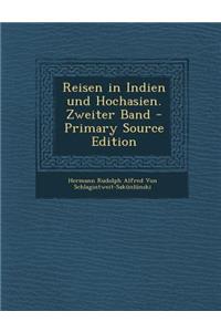 Reisen in Indien Und Hochasien. Zweiter Band