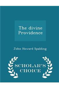 Divine Providence - Scholar's Choice Edition