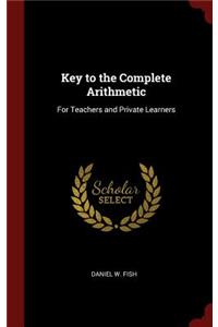 Key to the Complete Arithmetic