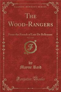 The Wood-Rangers, Vol. 3 of 3
