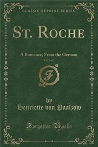 St. Roche, Vol. 3 of 3