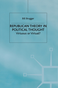Republican Theory in Political Thought