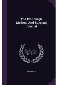 The Edinburgh Medical And Surgical Journal