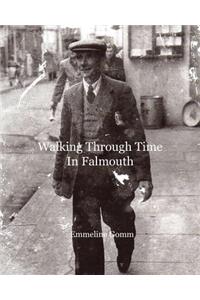Walking Through Time in Falmouth