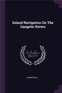 Inland Navigation On The Gangetic Rivers