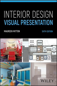 Interior Design Visual Presentation 6th Edition