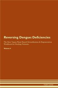 Reversing Dengue