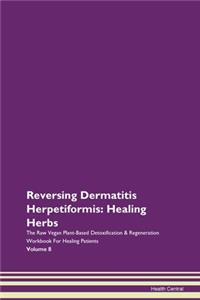 Reversing Dermatitis Herpetiformis