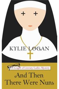 And Then There Were Nuns