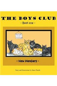 The Boys Club: New Members