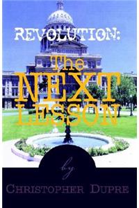 Revolution: The Next Lesson