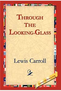 Through the Looking-Glass