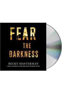 Fear the Darkness