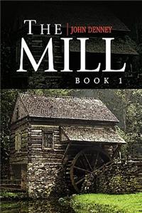 Mill Book 1