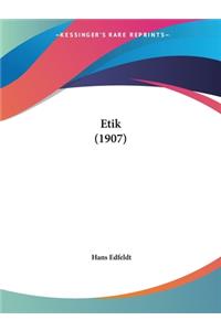Etik (1907)