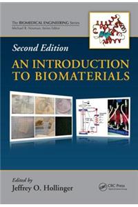 An Introduction to Biomaterials