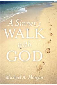 Sinner's Walk with God