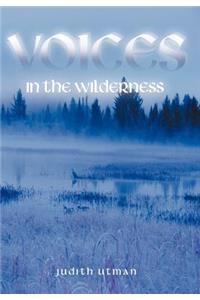 Voices in the Wilderness