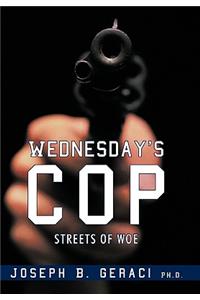 Wednesday's Cop