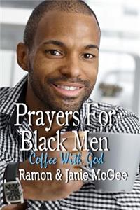 Prayers For Black Men