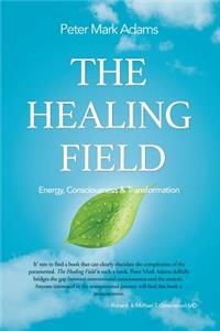 The Healing Field
