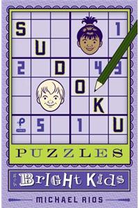 Sudoku Puzzles for Bright Kids, 4