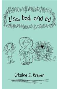Ilsa, Dad, and Ed