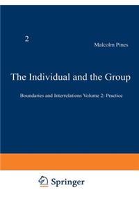 Individual and the Group