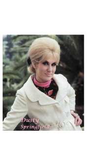 Dusty Springfield